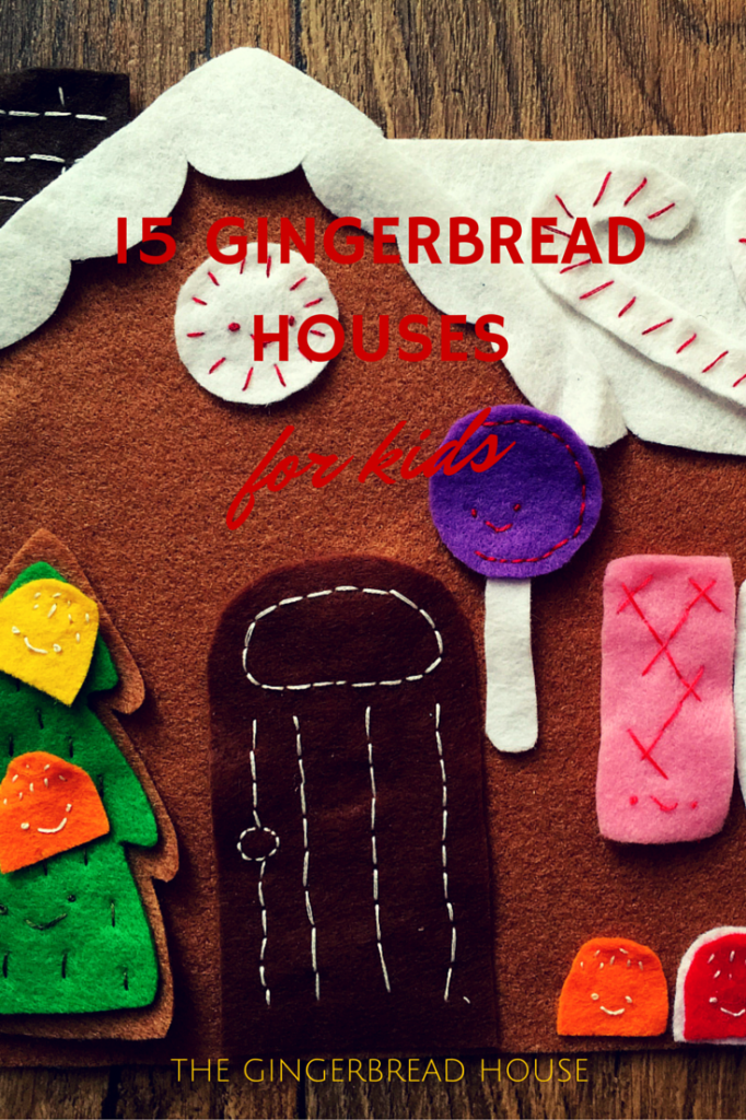 15 gingerbread houses for kids