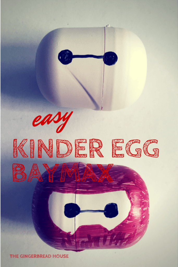 easy Kinder Egg Baymax - the gingerbread house