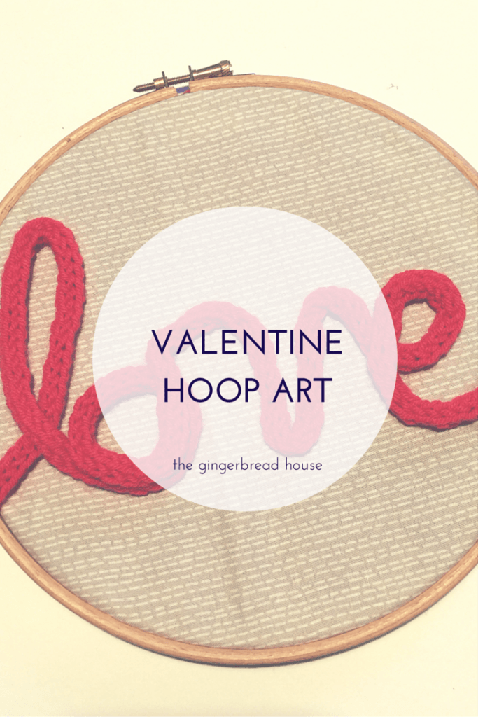 DIY Valentine hoop art - the gingerbread house