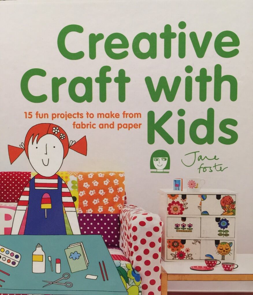 Creative Craft with Kids Jane Foster book cover