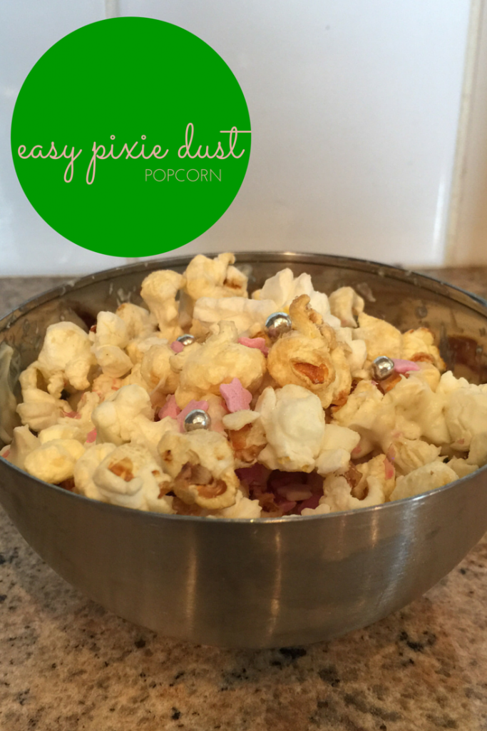easy pixie dust popcorn recipe - the gingerbread house